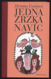 Franková, Hermína - Jedna zrzka navíc