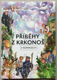 Louda, Jiří; Chlud, Tomáš - Příběhy z Krkonoš v komiksech