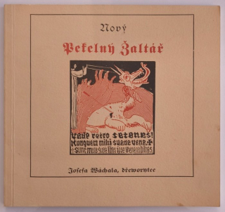 Váchal, Josef - Nový pekelný žaltář, aneb diwowé ďábelští