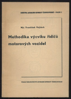 Vojtěch, František - Methodika výcviku řidičů motorových vozidel