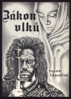 Hlaváček, Hynek - Zákon vlků