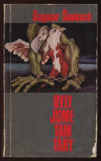 Šimková, Dagmar - Byly jsme tam taky
