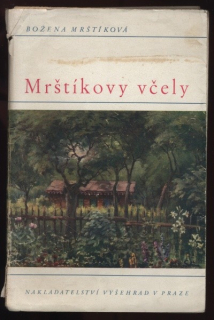 Mrštíková, Božena - Mrštíkovy včely