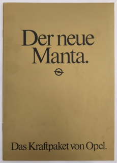 Opel Manta. Der neue Manta. Das Kraftpaket von Opel (reklamní prospekt) německy