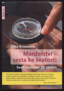 Krausová, Jitka - Manželství - cesta ke svatosti