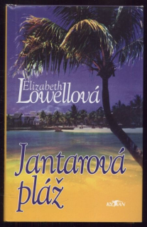 Lowellová, Elizabeth - Jantarová pláž