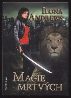 Andrews, Ilona - Magie mrtvých