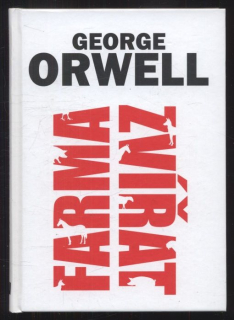 Orwell, George - Farma zvířat