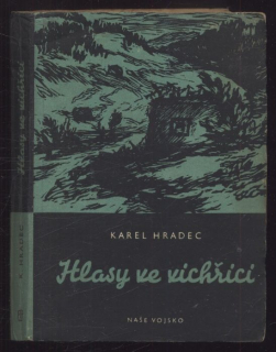 Hradec, Karel - Hlasy ve vichřici