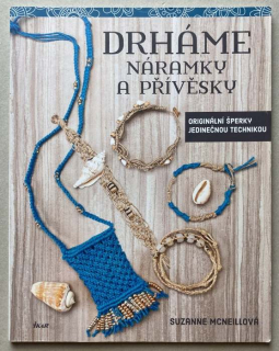 McNeillová, Suzanne - Drháme náramky a přívěsky