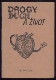 Týmal, Milan - Drogy, duch a život
