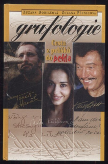 Dobiášová, Zuzana; Pšenicová, Zuzana - Grafologie : cesta z pelíšků do pekla