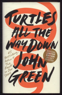 Green, John - Turtles All The Way Down (anglicky)