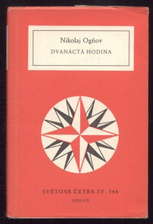 Ogňov, Nikolaj - Dvanáctá hodina