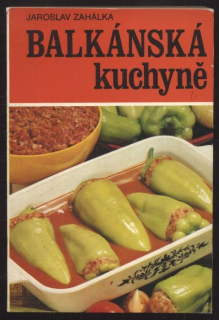 Zahálka, Jaroslav - Balkánská kuchyně