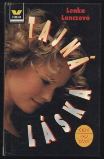 Lanczová, Lenka - Tajná láska