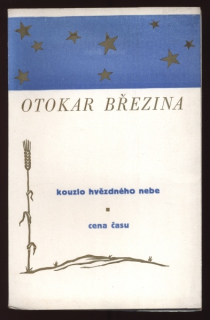 Březina, Otokar - Kouzlo hvězdného nebe / Cena času