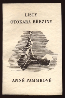 Verner, Jan Amos (ed.) - Listy Otokara Březiny Anně Pamrové