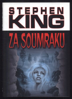 King, Stephen - Za soumraku