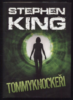 King, Stephen - Tommyknockeři