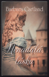 Cartland, Barbara - Nenadálá láska
