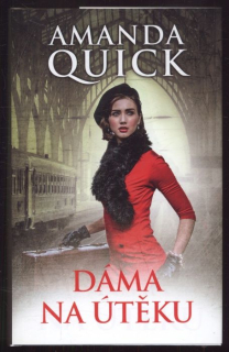 Quick, Amanda - Dáma na útěku