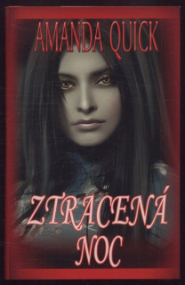 Quick, Amanda - Ztracená noc