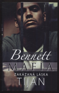 Tijan - Bennett Mafia: Zakázaná láska
