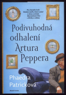 Patricková, Phaedra - Podivuhodná odhalení Artura Peppera