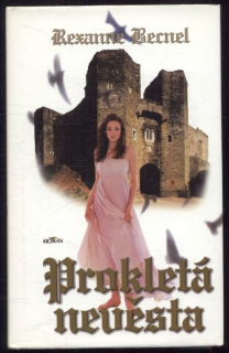 Becnel, Rexanne - Prokletá nevěsta