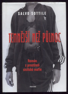 Sottile, Salvo - Temnější než půlnoc