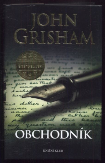 Grisham, John - Obchodník