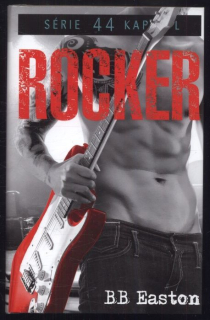 Easton, B. B. - Rocker (44 kapitol - 4. díl)