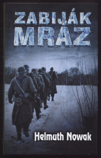 Nowak, Helmuth - Zabiják mráz