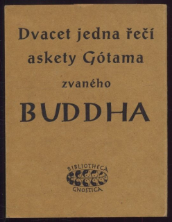 Kozák, Jan - Dvacet jedna řečí askety Gótama zvaného Buddha