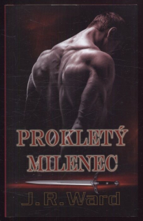 Ward, J. R. - Prokletý milenec