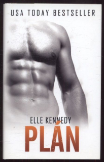 Kennedy, Elle - Plán