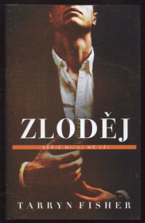 Fisher, Tarryn - Zloděj