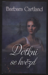 Cartland, Barbara - Dotkni se hvězd