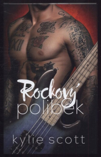 Scott, Kylie - Rockový polibek