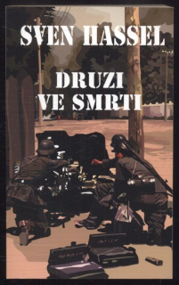 Hassel, Sven - Druzi ve smrti