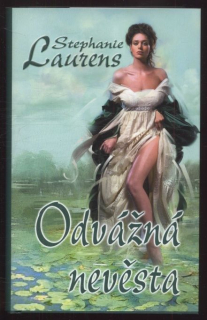 Laurens, Stephanie - Odvážná nevěsta
