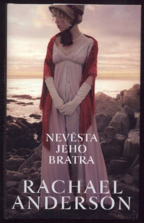 Anderson, Rachael - Nevěsta jeho bratra
