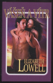 Lowell, Elizabeth - Vášeň a vítr