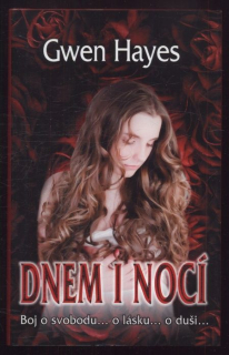Hayes, Gwen - Dnem i nocí