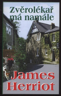 Herriot, James - Zvěrolékař má namále