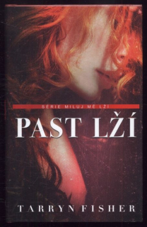 Fisher, Tarryn - Past lží