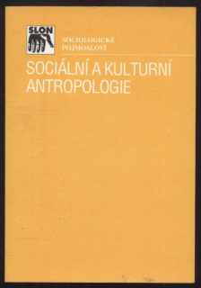 Hrdý, Ladislav; Soukup, Václav; Vodáková, Alena - Sociální kulturní antropologie