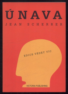 Scherrer, Jean - Únava