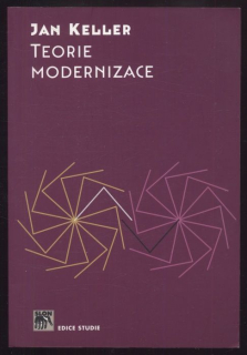 Keller, Jan - Teorie modernizace
